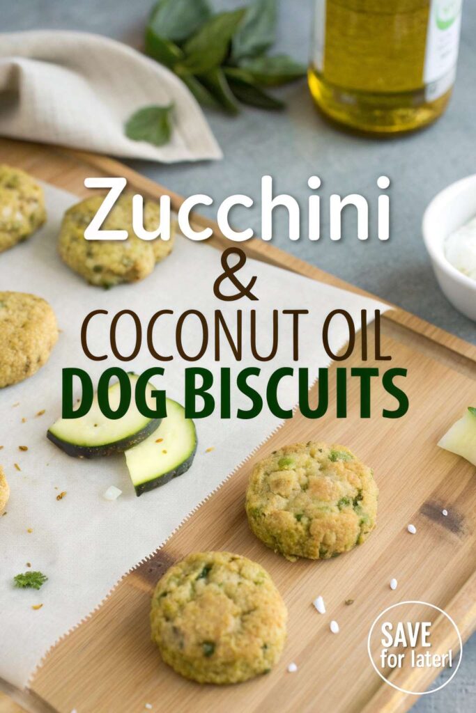 Zucchini and Coconut Oil Dog Biscuits pin 1