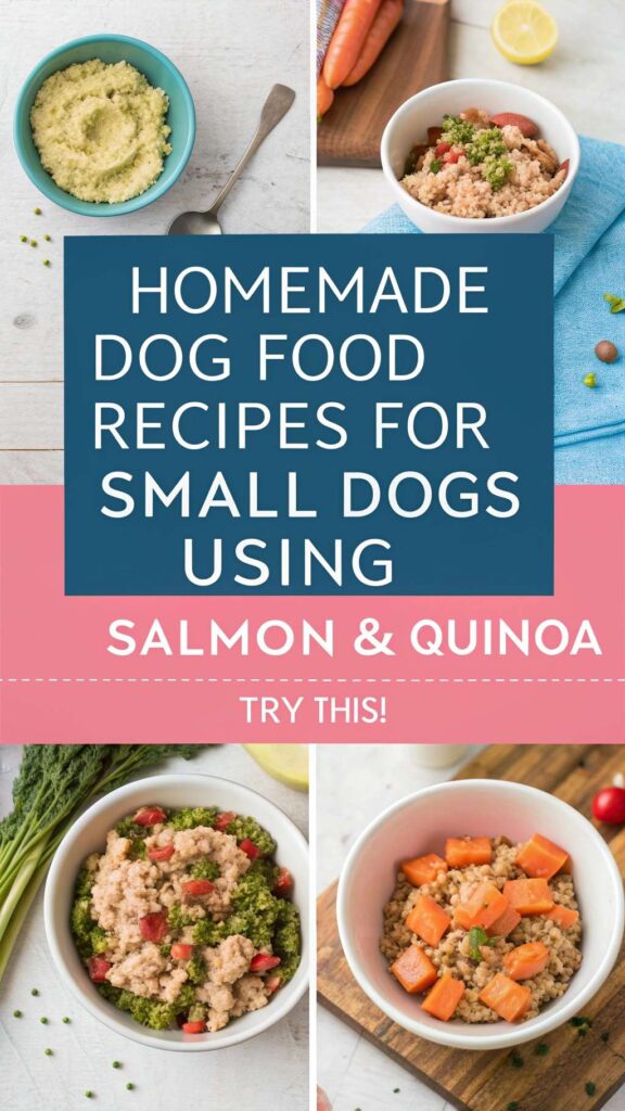 Homemade Dog Food Recipes for Small Dogs Using Salmon Quinoa pin 2